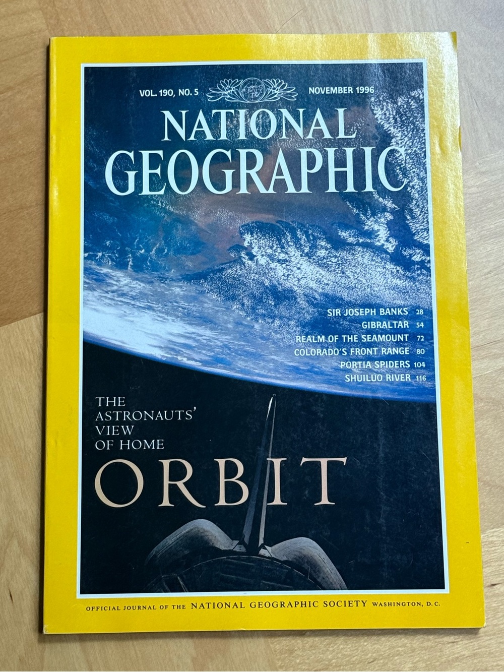 National Geographic Magazine Vol. 190 No. 5 Astronauts' View Orbit Nov 1996